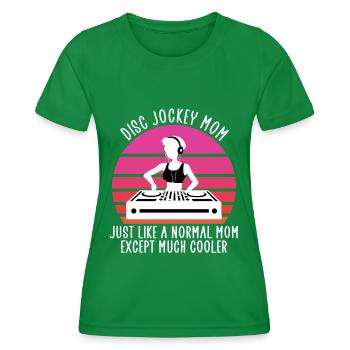 Disc jockey mom - Women's Functional T-Shirt - kelly green - Front - AI Model Female 172 dark (172cm)