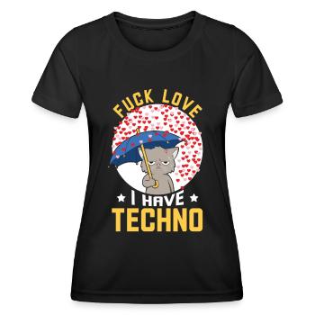 TECHNO FUCK LOVE I HAVE TECHNO CAT - Women's Functional T-Shirt - black - Front - AI Model Female 172 light (172cm)