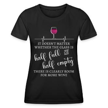 Es spielt keine Rolle, ob das Glas - Frauen Funktions-T-Shirt - Schwarz - Vorne - AI Model Female 172 light (172cm)