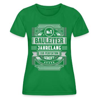 Bauleiter Perfektion Baustelle Lustiges Bauleitung - Frauen Funktions-T-Shirt - Kelly Green - Vorne - AI Model Female 172 dark (172cm)