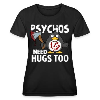 Psychos need Hugs too - Frauen Funktions-T-Shirt - Schwarz - Vorne - AI Model Female 172 light (172cm)