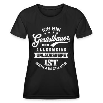 Gerüstbauer Urlaub Lustig Gerüstbau - Frauen Funktions-T-Shirt - Schwarz - Vorne - AI Model Female 172 light (172cm)