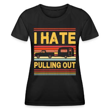 Ich hasse Ausziehen - Wohnwagen - Frauen Funktions-T-Shirt - Schwarz - Vorne - AI Model Female 172 light (172cm)