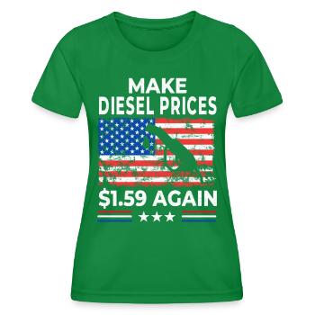 Make Diesel $ 1.59 wieder - Frauen Funktions-T-Shirt - Kelly Green - Vorne - AI Model Female 172 dark (172cm)