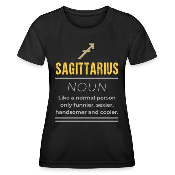 Schütze Substantiv - Wie ein normaler Mensch nur - Frauen Funktions-T-Shirt - Schwarz - Vorne - AI Model Female 172 light (172cm)