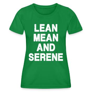 Schlank, gemein und gelassen - Frauen Funktions-T-Shirt - Kelly Green - Vorne - AI Model Female 172 dark (172cm)