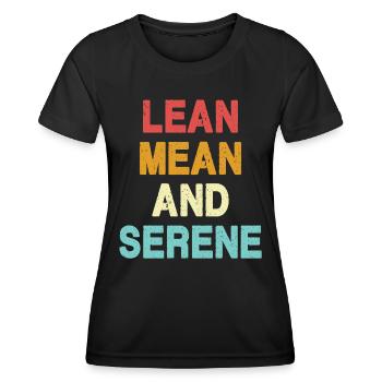 Maigre, méchant et serein - T-shirt sport Femme - noir - Devant - AI Model Female 172 light (172cm)