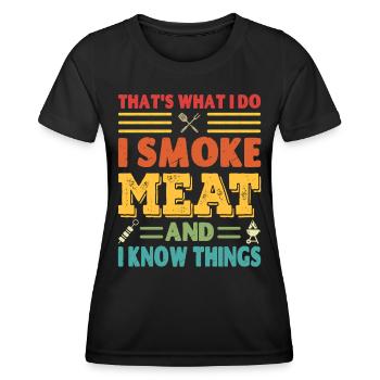 C’est ce que je fais, je fume de la viande et je sais des choses - T-shirt sport Femme - noir - Devant - AI Model Female 172 light (172cm)