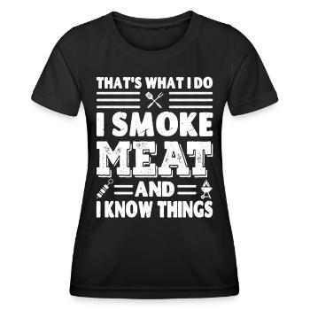 C’est ce que je fais, je fume de la viande et je sais des choses - T-shirt sport Femme - noir - Devant - AI Model Female 172 light (172cm)