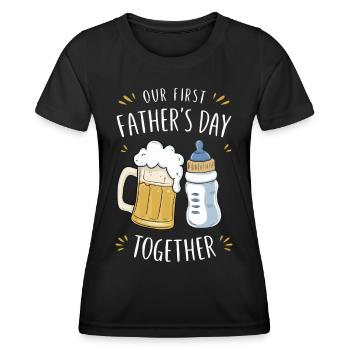 Our first Fathers Day Together - Women's Functional T-Shirt - black - Front - AI Model Female 172 light (172cm)