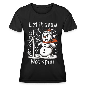Stopp Windräder - Lasst es schneien, nicht drehen - Frauen Funktions-T-Shirt - Schwarz - Vorne - AI Model Female 172 light (172cm)
