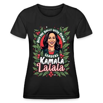 Kamala LALALA Female Leaders 2024 Elections - Women's Functional T-Shirt - black - Front - AI Model Female 172 light (172cm)