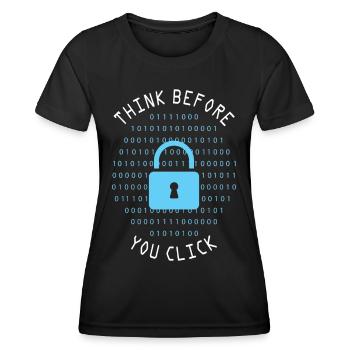 Denke nach bevor du klickst - Sicherheit im Netz - Frauen Funktions-T-Shirt - Schwarz - Vorne - AI Model Female 172 light (172cm)