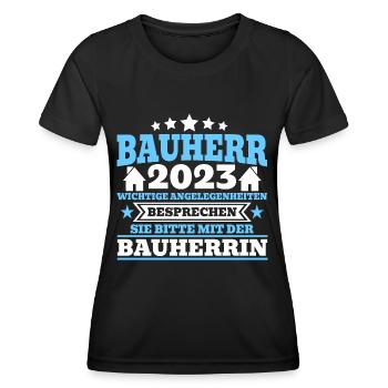 Bauherr 2023 Wichtige Angelegenheiten Bauherrin Ba - Frauen Funktions-T-Shirt - Schwarz - Vorne - AI Model Female 172 light (172cm)