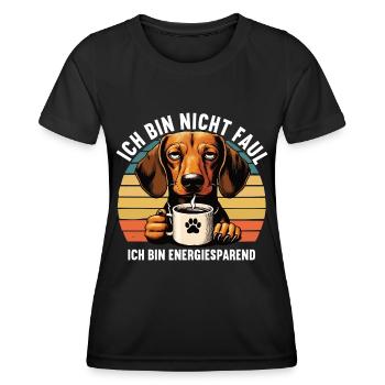 Ich Bin Nicht Faul Dackel Dackelbesitzer Teckel - Frauen Funktions-T-Shirt - Schwarz - Vorne - AI Model Female 172 light (172cm)
