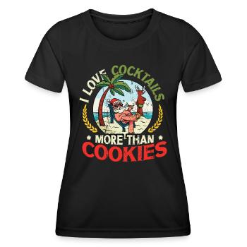 Like Cocktails More Than Cookies Christmas In July - Women's Functional T-Shirt - black - Front - AI Model Female 172 light (172cm)