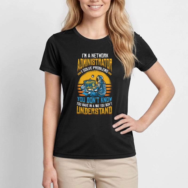 Solve Problems It-support Network Administrator Women's Functional T-Shirt