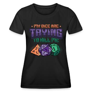 Mes dés essaient de me tuer. - T-shirt sport Femme - noir - Devant - AI Model Female 172 light (172cm)