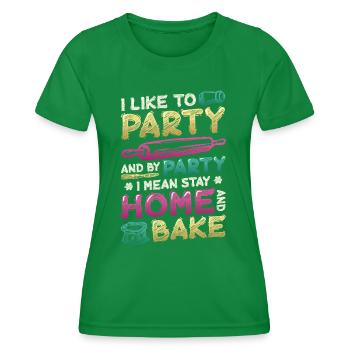 Zu Hause Bleiben Und Backen, Hobby-Bäcker. - Frauen Funktions-T-Shirt - Kelly Green - Vorne - AI Model Female 172 dark (172cm)