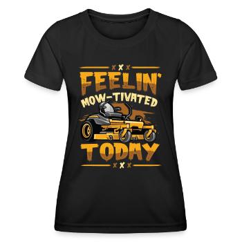 Feelin' Mow - Agent d’application de la loi motivé - T-shirt sport Femme - noir - Devant - AI Model Female 172 light (172cm)