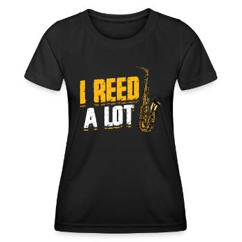 I Reed A Lot - Saxophone player saxophone. - Women's Functional T-Shirt - black - Front - AI Model Female 172 light (172cm)