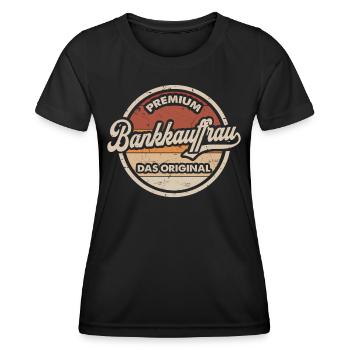 Bankkauffrau Ausbildung Beruf Original - Frauen Funktions-T-Shirt - Schwarz - Vorne - AI Model Female 172 light (172cm)