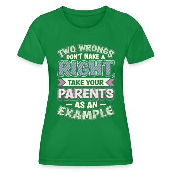 Deux injustices ne font pas un droit. - T-shirt sport Femme - vert - Devant - AI Model Female 172 dark (172cm)