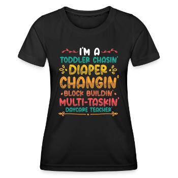 Toddler chases diaper, changing childminder - Women's Functional T-Shirt - black - Front - AI Model Female 172 light (172cm)