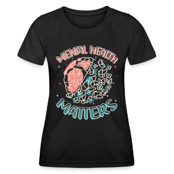 Psychische Gesundheit Ist Wichtig. - Frauen Funktions-T-Shirt - Schwarz - Vorne - AI Model Female 172 light (172cm)