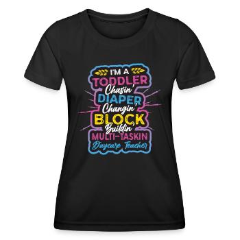Toddler chases diaper, changing childminder - Women's Functional T-Shirt - black - Front - AI Model Female 172 light (172cm)