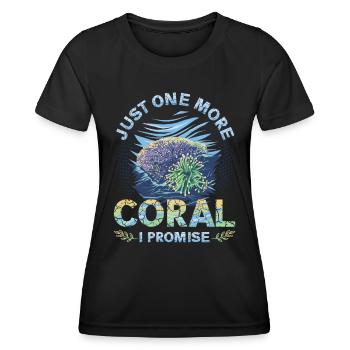 Nur Noch Eine Koralle, Verspreche Ich, Riffbecken - Frauen Funktions-T-Shirt - Schwarz - Vorne - AI Model Female 172 light (172cm)