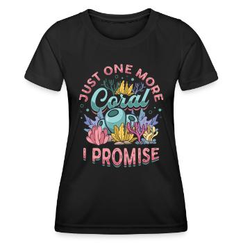 Nur Noch Eine Koralle, Verspreche Ich, Riffbecken - Frauen Funktions-T-Shirt - Schwarz - Vorne - AI Model Female 172 light (172cm)