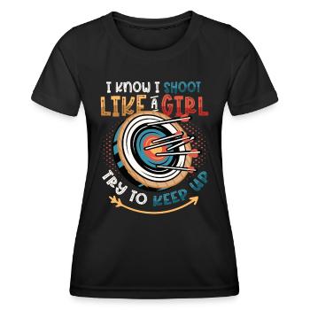 I know I'm shooting like a girl - Women's Functional T-Shirt - black - Front - AI Model Female 172 light (172cm)