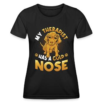 Mein Therapeut Hat Eine Kalte Nase, Hundeliebhaber - Frauen Funktions-T-Shirt - Schwarz - Vorne - AI Model Female 172 light (172cm)