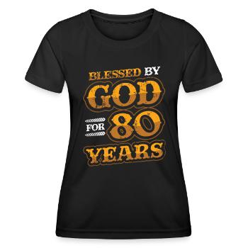 Religious by God, for 80 years - Women's Functional T-Shirt - black - Front - AI Model Female 172 light (172cm)