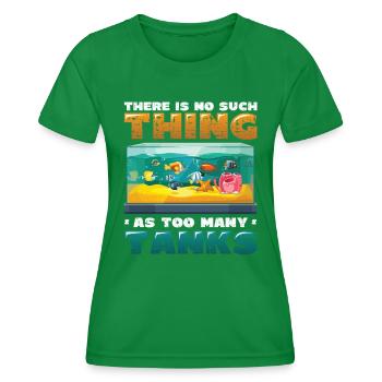 There are no fish in too many tanks - Women's Functional T-Shirt - kelly green - Front - AI Model Female 172 dark (172cm)