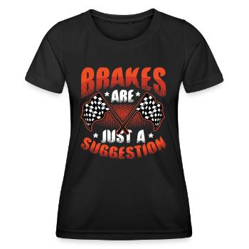 Brakes are just a suggestion, Racing Checkered - Women's Functional T-Shirt - black - Front - AI Model Female 172 light (172cm)