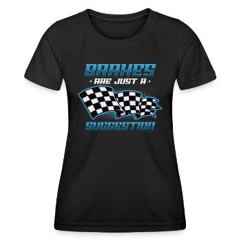 Brakes are just a suggestion, Racing Checkered - Women's Functional T-Shirt - black - Front - AI Model Female 172 light (172cm)