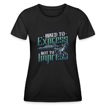 Encré pour exprimer, pas pour impressionner le tatouage - T-shirt sport Femme - noir - Devant - AI Model Female 172 light (172cm)