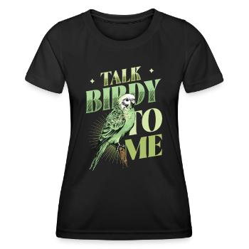 Talk Birdy To Me - Budgie - Women's Functional T-Shirt - black - Front - AI Model Female 172 light (172cm)