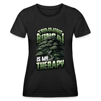 Das Trimmen Von Bonsai Ist Meine Therapie Bonsai - Frauen Funktions-T-Shirt - Schwarz - Vorne - AI Model Female 172 light (172cm)