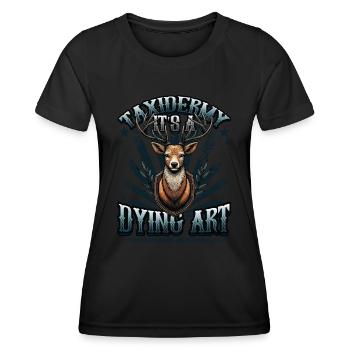 Taxidermy It's A Dying Art Deer Motif - Women's Functional T-Shirt - black - Front - AI Model Female 172 light (172cm)