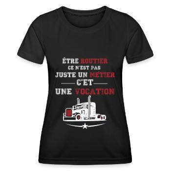 Routier vocation, cadeau chauffeur routier - T-shirt sport Femme - noir - Devant - AI Model Female 172 light (172cm)