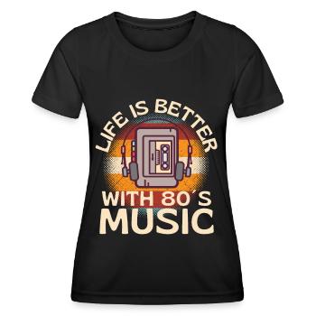 Das Leben ist besser mit 80er-Jahre-Musik - Frauen Funktions-T-Shirt - Schwarz - Vorne - AI Model Female 172 light (172cm)