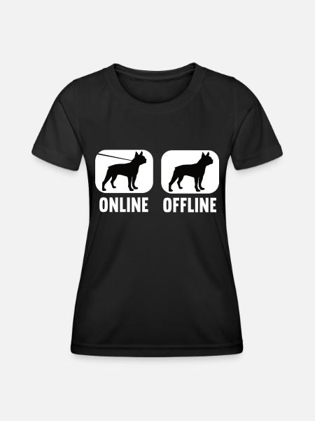 Online Offline Boston Terrier Hund Hunde Besitzer - Frauen Funktions-T-Shirt - Schwarz