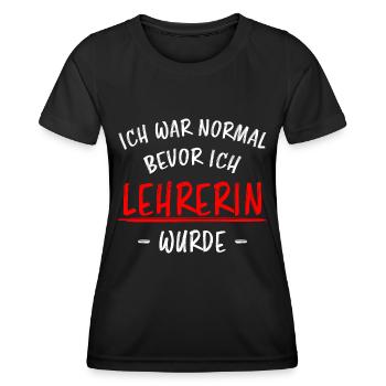 Lehrerin Beruf Lustige Spruch Unterricht Geschenk - Frauen Funktions-T-Shirt - Schwarz - Vorne - AI Model Female 172 light (172cm)