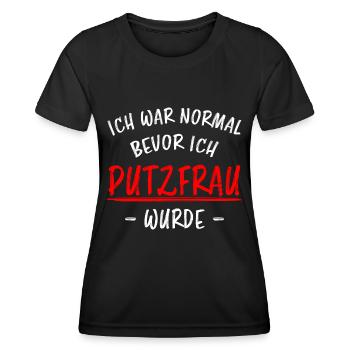 Putzfrau Haushalt Spruch Reinigungskraft Geschenk - Frauen Funktions-T-Shirt - Schwarz - Vorne - AI Model Female 172 light (172cm)