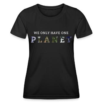We Only Have One Planet - Women's Functional T-Shirt - black - Front - AI Model Female 172 light (172cm)