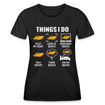 Dinge, die ich tue Pilot My Boat T-Shirt Captain Boat - Frauen Funktions-T-Shirt - Schwarz - Vorne - AI Model Female 172 light (172cm)