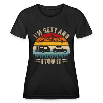 Ich bin sexy und ich schleppe es Camping T-Shirt Wohnwagen - Frauen Funktions-T-Shirt - Schwarz - Vorne - AI Model Female 172 light (172cm)
